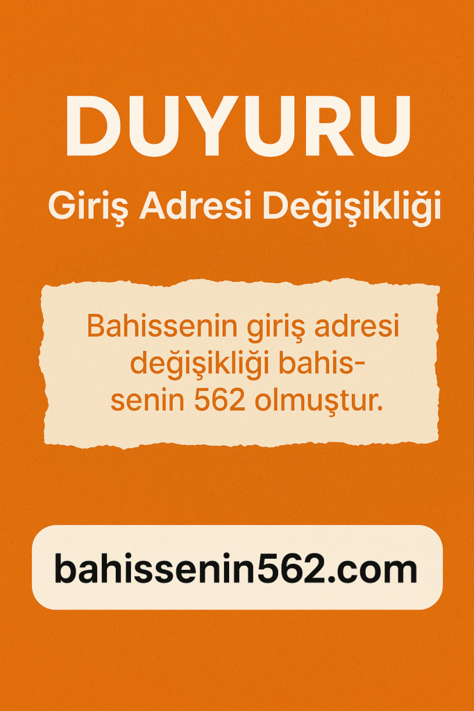 Bahissenin Adres değişikliği